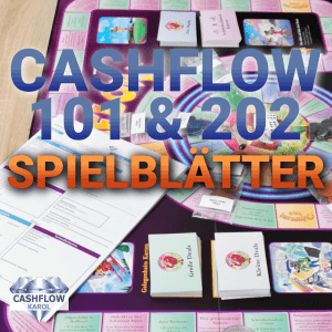 Cashflow 101 & 202 Spielblätter